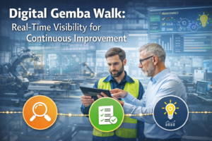 Digital Gemba Walk